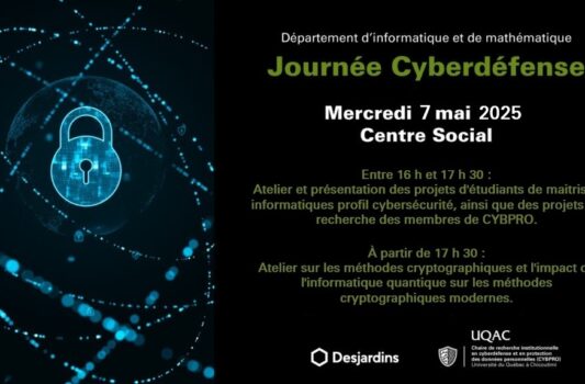 Succès de la 2ᵉ journée cyberdéfense a l’UQAC